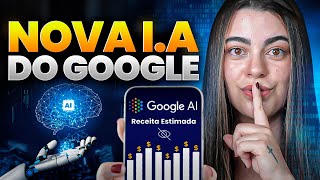 Como estou usando a nova IA do Google para ganhar dinheiro na internet