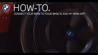 BMW How-to Connect Your BMW ID & MyBMWApp