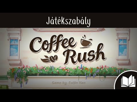 Tanuljuk meg! | Coffee Rush - szabályok - Nerd Vs Geek