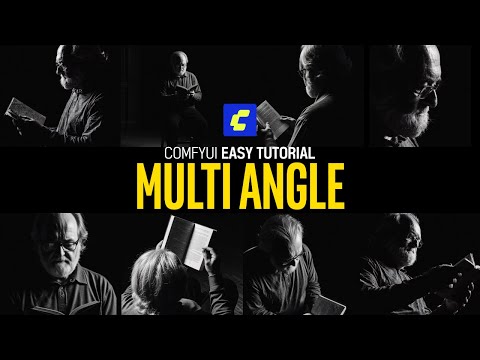 ComfyUI Easy Tutorial Multi Angle Image