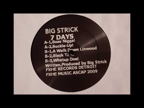 Big Strick - A Walk Down Linwood