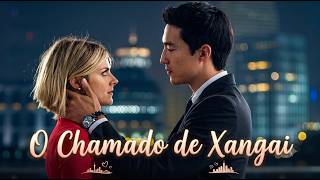 Ele foi transferido para a China e tudo deu errado! (Comédia Romântica) 🎥 Filme completo dublado
