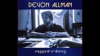 Devon Allman "Leavin'" Song Promo for Ragged & Dirty CD Out on 10/14