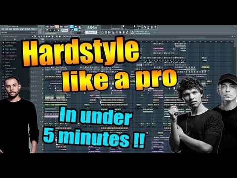 Make HARDSTYLE like a PRO in under 5 MINUTES (FL Studio) [FLP]