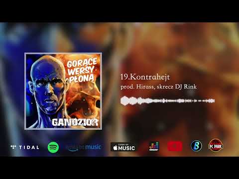 19. Gandzior - Kontrahejt prod. Hirass, skrecz Dj Rink