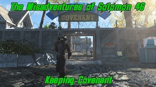 The Misadventures of Solomon in the Commonwealth Wasteland 46 - Keeping Covenant (S3E46V56)