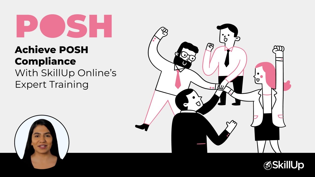 Achieve POSH Compliance with SkillUp Online’s Expert Training.