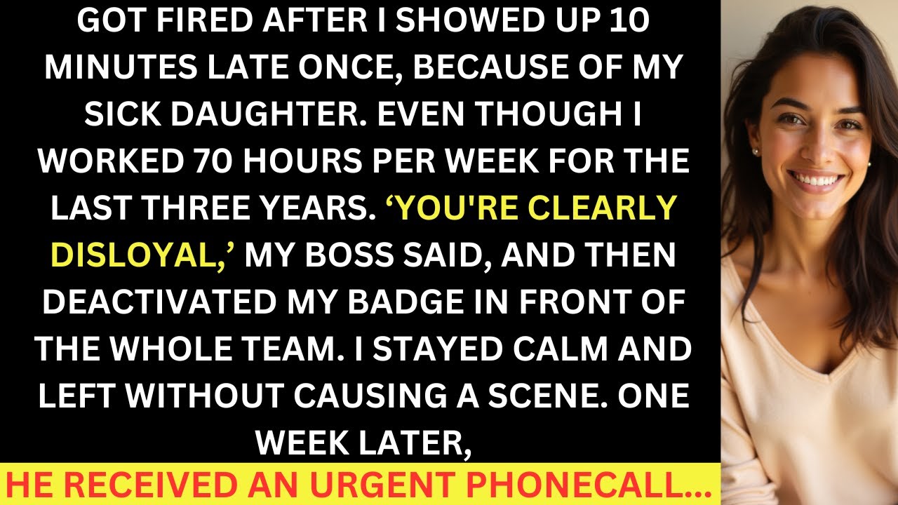 Got Fired After Showing Up 10 Minutes Late Even Though I Worked 70 Hours Per Week, I Made Him Regret