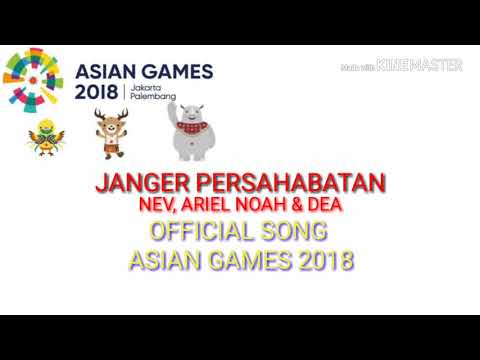 JANGER PERSAHABATAN || Official song Asian Games 2018