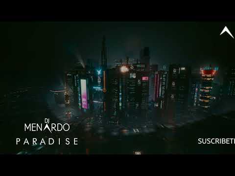 MENARDO - Paradise (Original Music) 2022