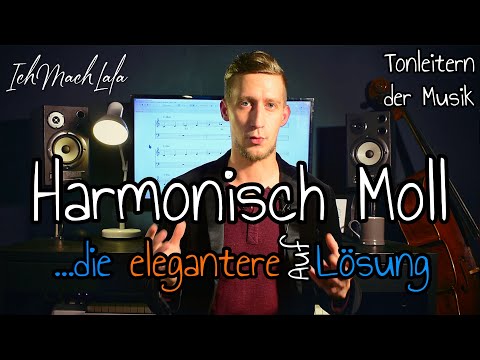 Harmonisch Moll - Die elegantere Auflösung - Tonleitern & Akkorde - Musiktheorie für Anfänger