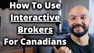 How Use Interactive Brokers For Canadians // Buy & Sell Stocks For Beginners