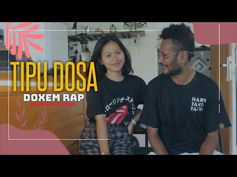 TIPU DOSA _^_ DOXEM RAP ( Official Music Video )