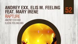 Andrey Exx, Elis M. Feeling feat. Mary Irene  - Rapture (Andrey Exx Mix)