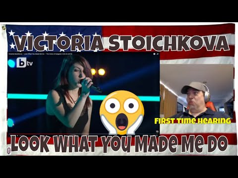 Victoria Stoichkova – Look What You Made Me Do – The Voice of Bulgaria 5 2018 - REACTION First time
