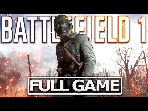 BATTLEFIELD 1 Full Gameplay Walkthrough / No Commentary【FULL GAME】4K 60FPS Ultra HD