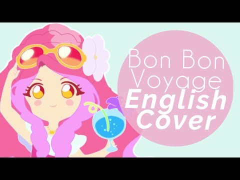 【Odii ♡】「Bon Bon Voyage」 English Cover [Aikatsu Stars! ED]