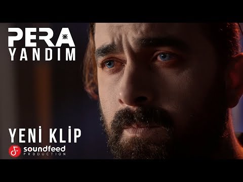 PERA - Yandım (Official Video)