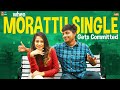 When Morattu Single Gets Committed || Narikootam || Tamada Media