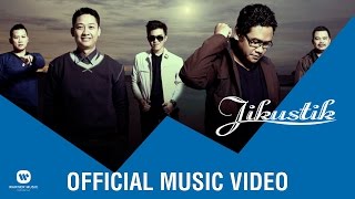 JIKUSTIK - So Sweet (Official Music Video)