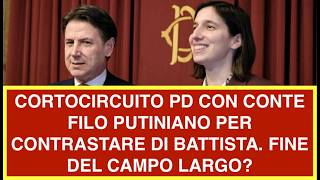 CORTOCIRCUITO PD CON CONTE FILO PUTINIANO PER CONTRASTARE DI BATTISTA. FINE DEL CAMPO LARGO?