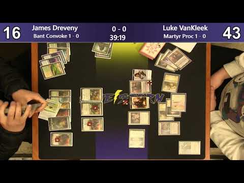 James Dreveny (Bant Convoke) vs Luke VanKleek (Martyr Proc) - Sunday Night Modern 4/14/19