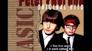 Peter &amp; Gordon : A World Without Love