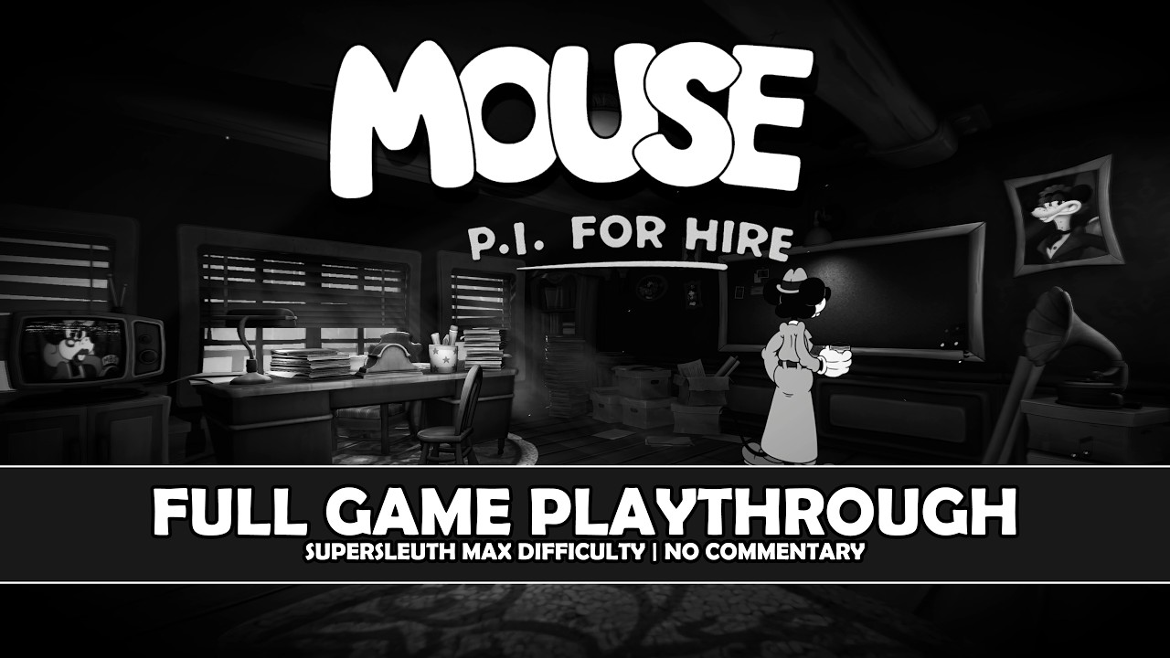 MOUSE P.I. For Hire - Full Game Walkthrough (Max Difficulty / No Commentary) [4K 60FPS]