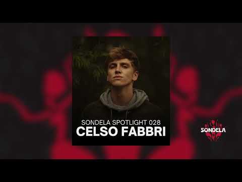 Sondela Spotlight 028: Celso Fabbri | Afro House / Afro Tech Mix