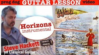Horizons Guitar Lesson | Steve Hackett Genesis | Foxtrot