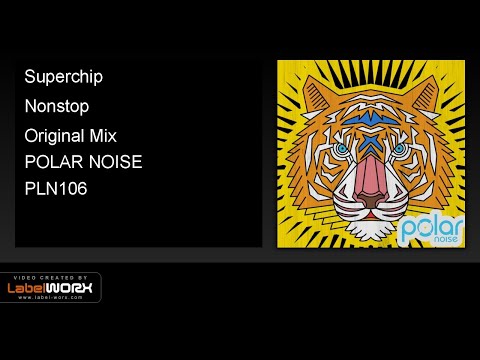 Superchip - Nonstop (Original Mix)