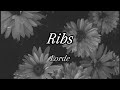 Ribs - Lorde (sped up)