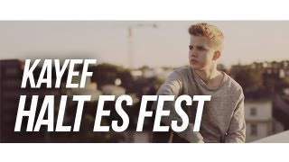 Halt es fest Music Video
