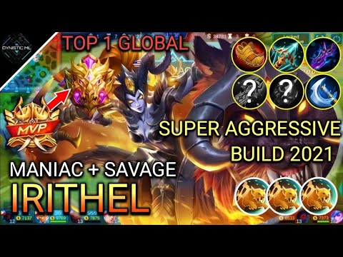 INSANE DOUBLE MANIAC IRITHEL GAMEPLAY | IRITHEL BEST BUILD 2021 | IRITHEL TOP 1 GLOBAL MOBILE LEGEND