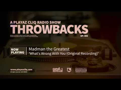 Playaz Cliq Radio Show | Throwbacks [Episode 005]