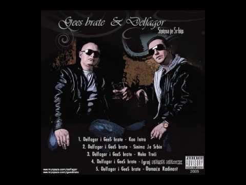 Delfagor ft. GeeS - Domaca Radinost