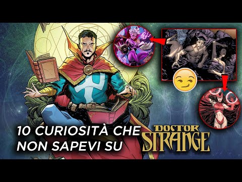 10 CURIOSITÀ CHE NON SAPEVI su DOCTOR STRANGE