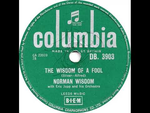 UK New Entry 1957 (38) Norman Wisdom - The Wisdom Of A Fool