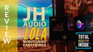 Video thumbnail for JH Audio LOLA review (True Monitors) by Bad Guy Good Audio Reviews