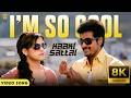 I M So Cool 8K Video Song Kaaki Sattai Sivakarthikeyan Sri Divya Anirudh Ravichander