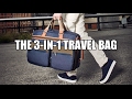 The 3 In 1 Travel Bag JW Weekender
