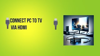 How to Connect a Mini PC to a Smart TV using HDMI Cable