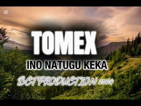 INO NATUGU KEKA (TOMEX JNR SAIAI)(BCT PRODUCTION)