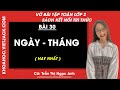 Vở bài tập Toán Lớp 2 Bài 30: Ngày - tháng