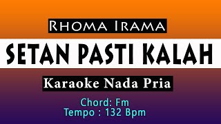 Download lagu SETAN PASTI KALAH - RHOMA IRAMA - KARAOKE NADA PRIA mp3 Download lagu SETAN PASTI KALAH - RHOMA IRAMA - KARAOKE NADA PRIA mp3