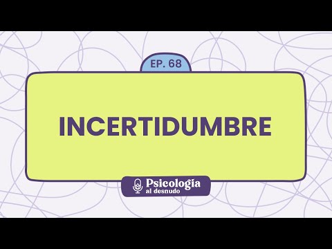 Dealing with Uncertainty: Strategies for Peace of Mind | Psychology Exposed - S1 E68