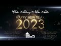 Chúc Mừng Năm Mới | New Year 2023 | TinLanhTV