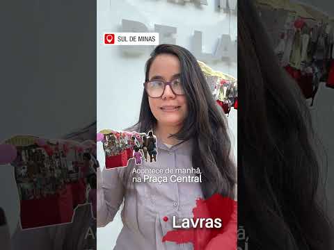 SUL DE MINAS | Conheça Lavras 💛