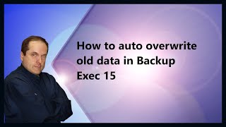 How to auto overwrite old data in Backup Exec 15