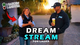 Dream Stream for Laura from @gardenanswer  | We were part of it! ❤️